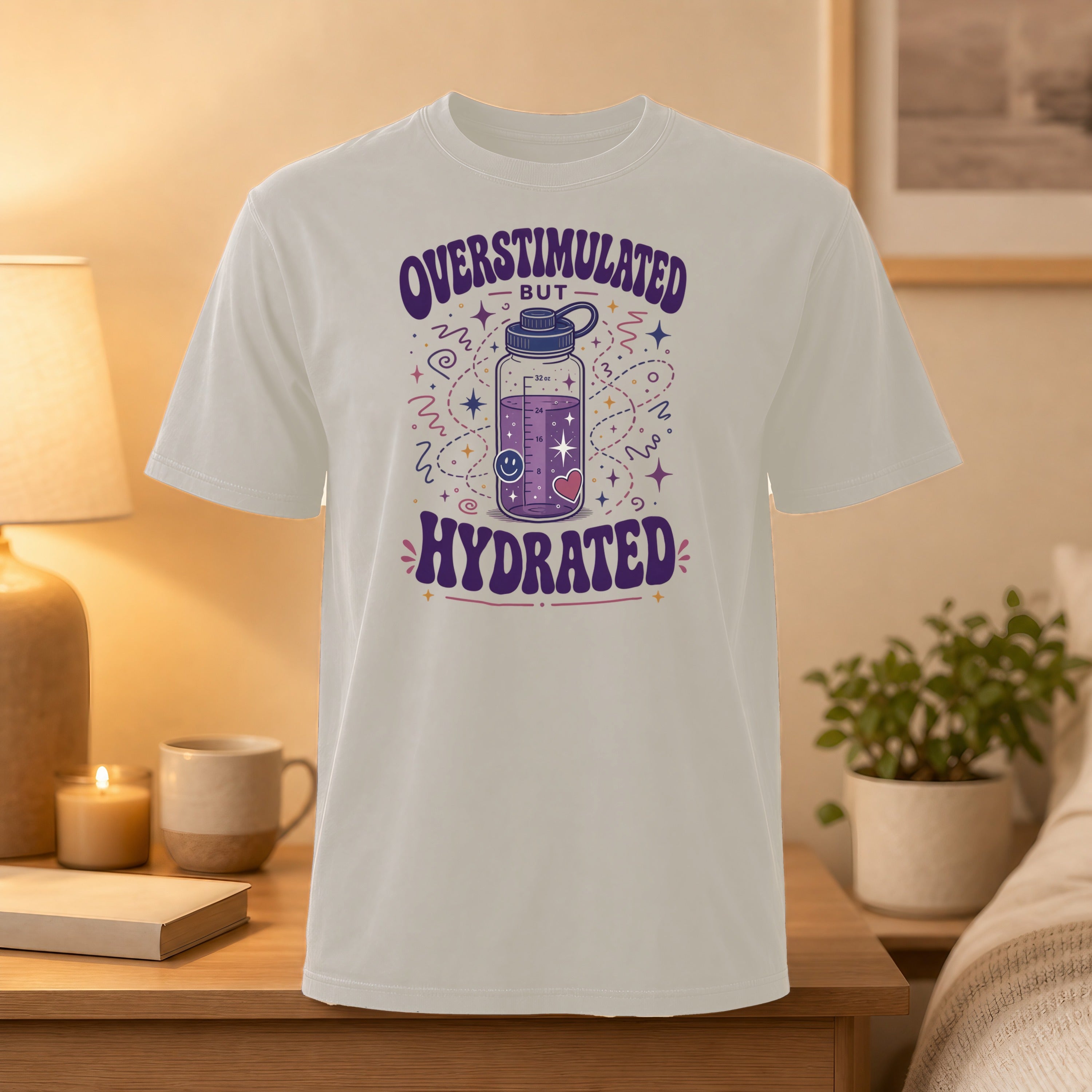 T-shirt with "Overstimulated but Hydrated" text and a cartoon water bottle.