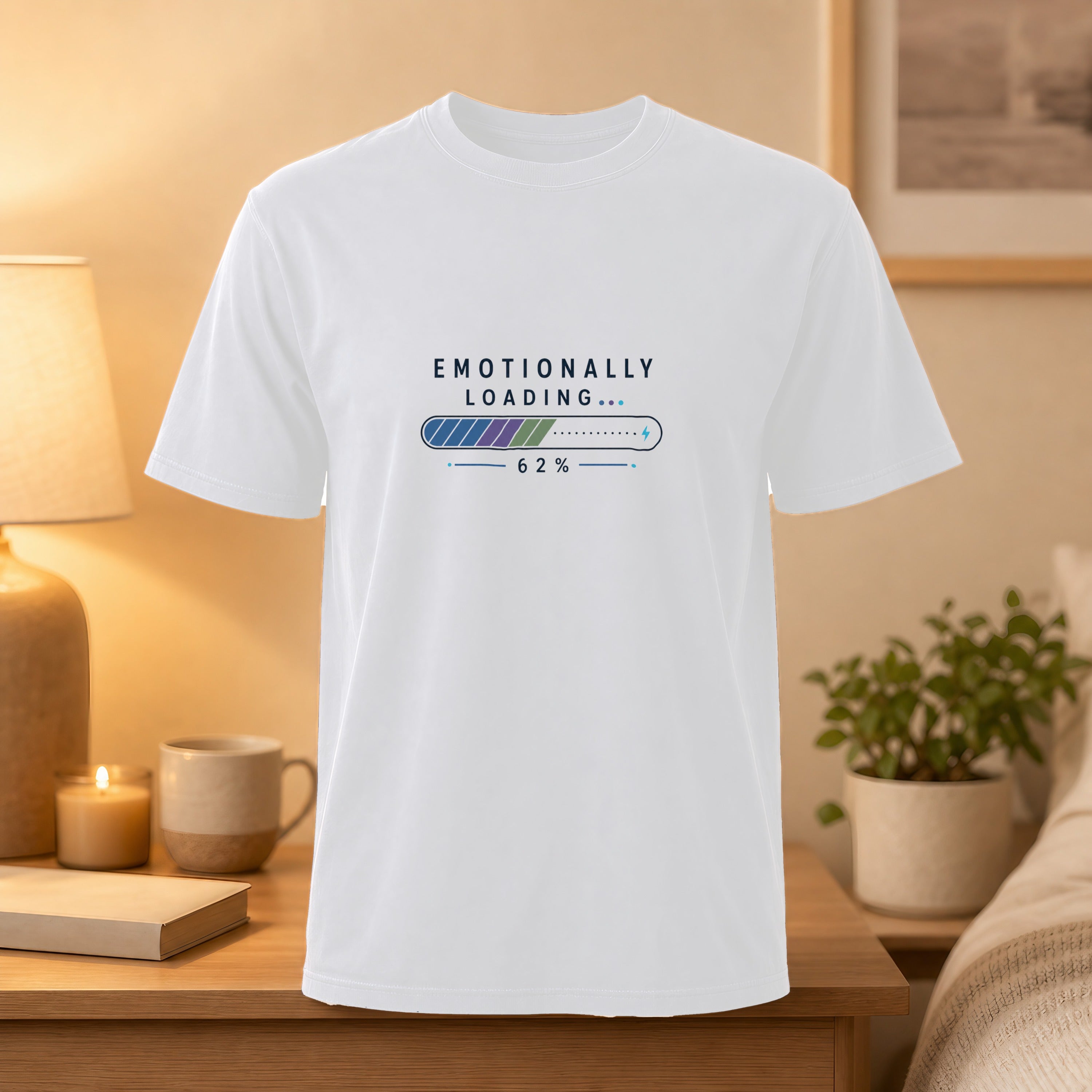 White t-shirt with "Emotionally Loading... 62%" loading bar graphic.