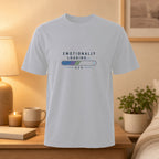 White t-shirt with "EMOTIONALLY LOADING... 62%" progress bar graphic.
