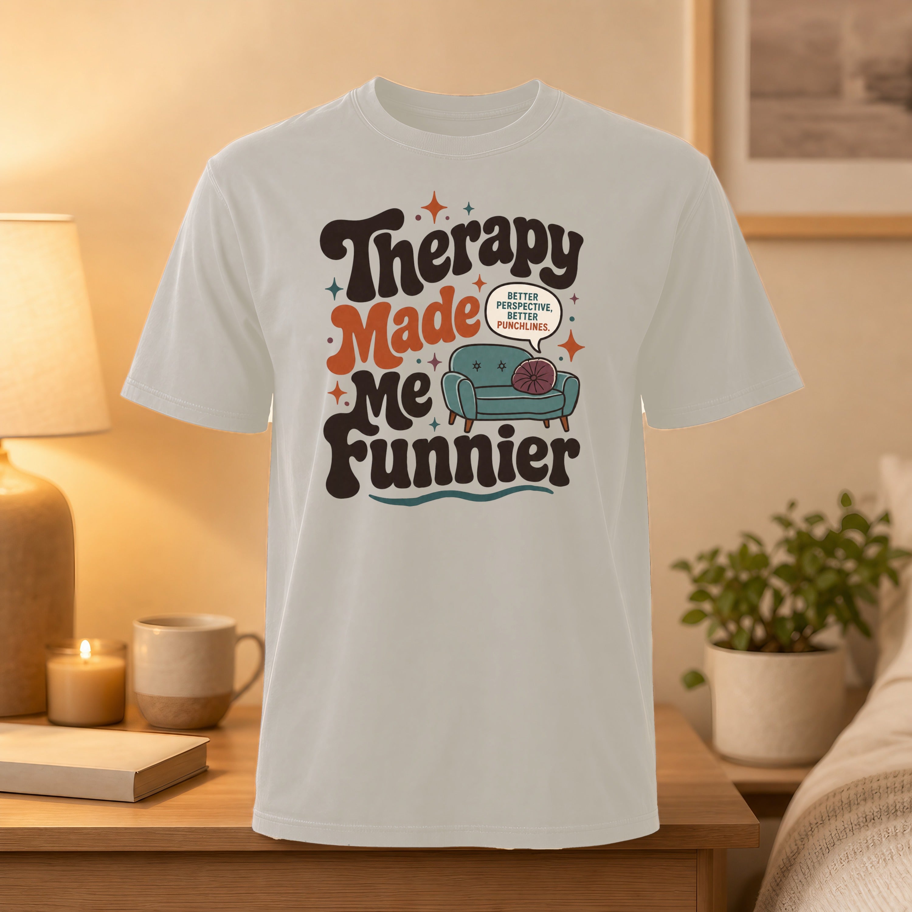 T-shirt with "Therapy Made Me Funnier" and a couch graphic.