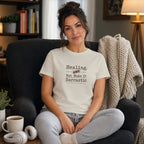 Woman wearing a t-shirt that says "Healing. But make it Sarcasm."
