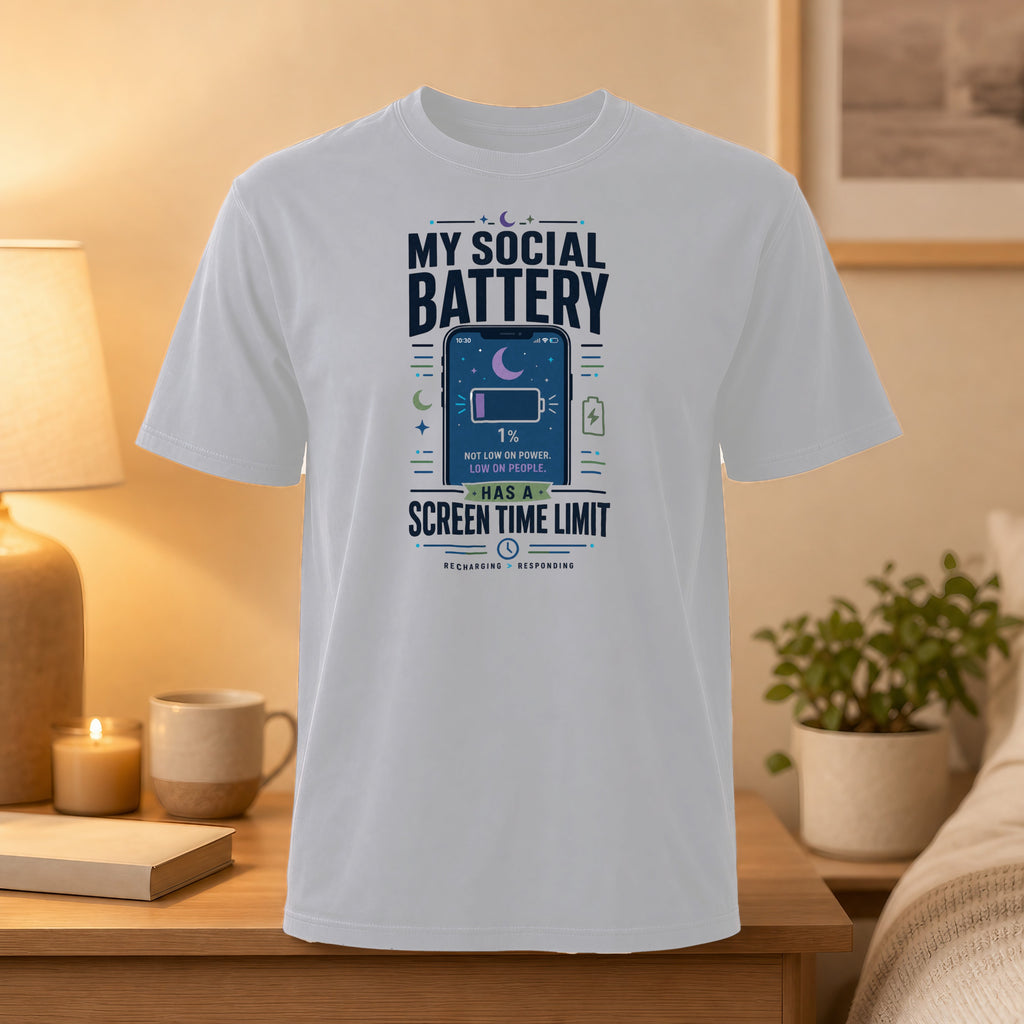 White t-shirt with "My Social Battery" graphic showing 1% battery and text.