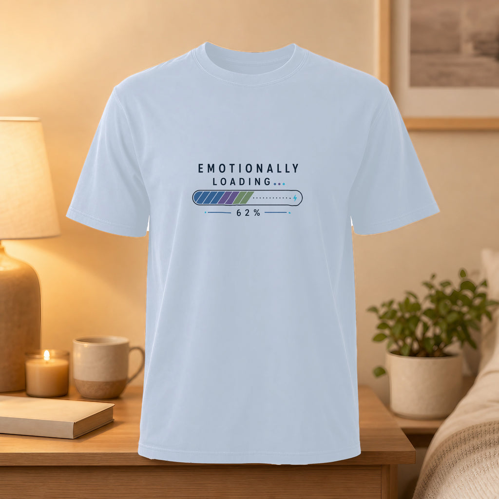Light blue t-shirt with "Emotionally Loading" and a progress bar.