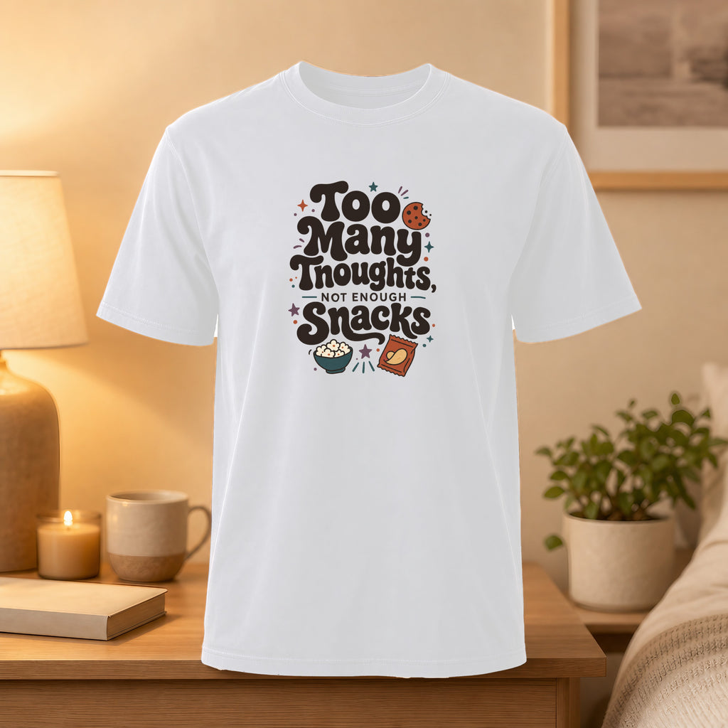 White t-shirt with "Too Many Thoughts, Not Enough Snacks" and snack graphics.